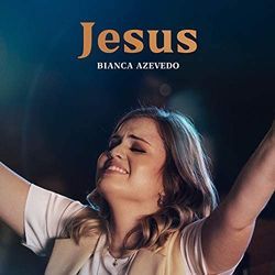 Jesus by Bianca Azevedo