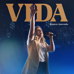 Vida Chords by Bianca Azevedo