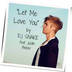 Let Me Love You by Justin Bieber