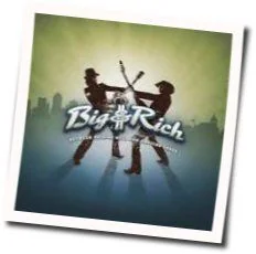 Never Mind Me Tab by Big And Rich