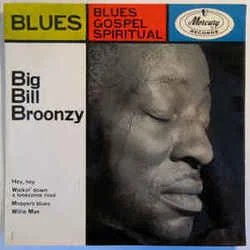 Hey Hey Chords by Big Bill Broonzy