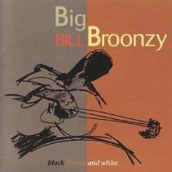 Black Brown And White Chords by Big Bill Broonzy