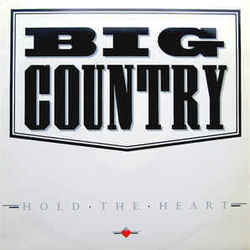 Big Country chords for Hold the heart