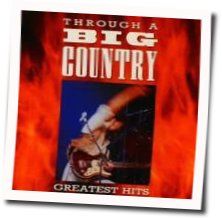 Ships Chords by Big Country