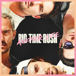 Dreamworld by Big Time Rush