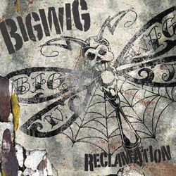 Reclamation Chords by Bigwig