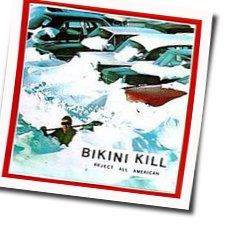 Bikini Kill chords for Jet ski