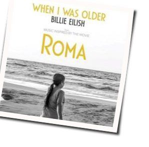When I Was Older  Chords by Billie Eilish