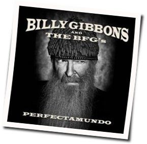 Treat Her Right by Billy Gibbons