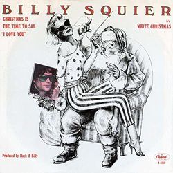 Christmas Is The Time To Say I Love You Chords by Billy Squier