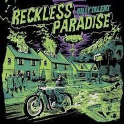 Reckless Paradise Chords by Billy Talent