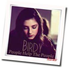 People Help The People by Birdy