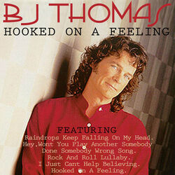 Hooked On A Feeling Chords by B.J. Thomas
