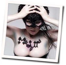 Who Is It Chords by Björk