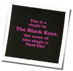 Next Girl Chords by The Black Keys