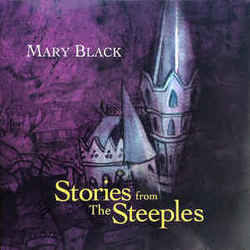 Stories From The Steeples Album Chords by Mary Black