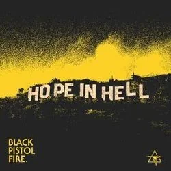 Hope In Hell Tab by Black Pistol Fire