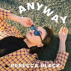 Anyway Chords by Rebecca Black