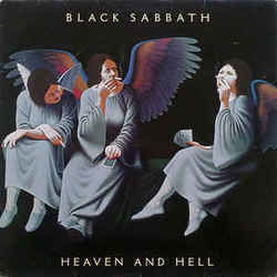 Heaven And Hell by Black Sabbath