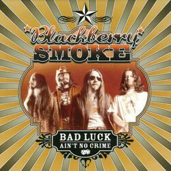 Sure Was Good Chords by Blackberry Smoke