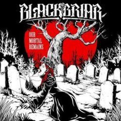 Mortal Remains by Blackbriar