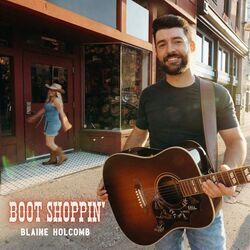 Boot Shoppin Chords by Blaine Holcomb