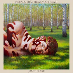 Friends That Break Your Heart Chords by James Blake