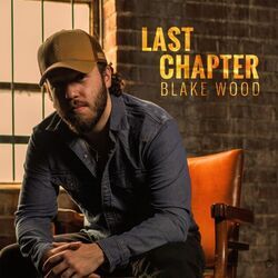 Last Chapter Chords by Blake Wood