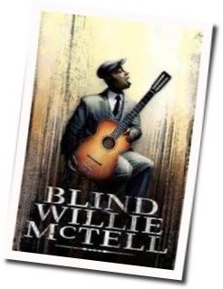 It's Your Time To Worry Chords by Blind Willie McTell