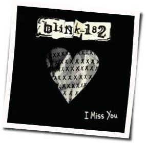 I Miss You Chords by Blink-182