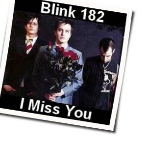 I Miss You Acoustic by Blink-182