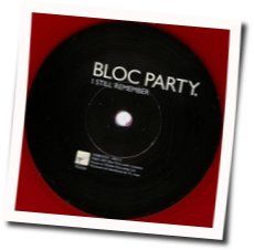 I Still Remember Chords by Bloc Party