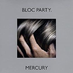 Mercury Tab by Bloc Party