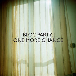 One More Chance Chords by Bloc Party