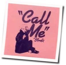 Blondie chords for Call me (Ver. 3)