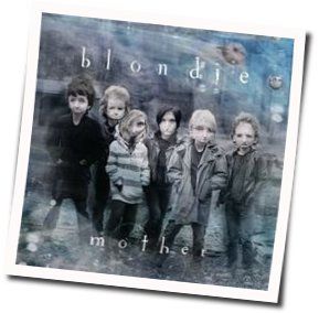 Mother Chords by Blondie
