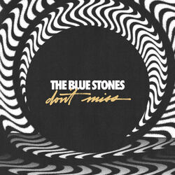 Don't Miss Tab by The Blue Stones