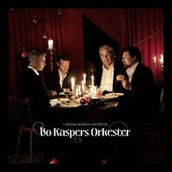 Man Kan Undra Chords by Bo Kaspers Orkester