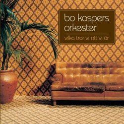 Väljer Dig Chords by Bo Kaspers Orkester