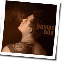 Douwe Bob chords for Cant slow down