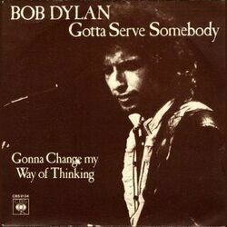Gotta Serve Somebody Chords by Bob Dylan
