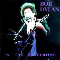 In The Summertime Chords by Bob Dylan
