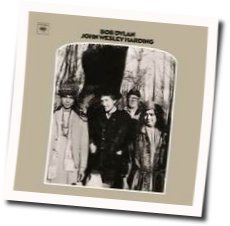 John Wesley Harding Chords by Bob Dylan