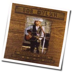 Never Gonna Be The Same Again Chords by Bob Dylan