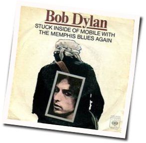Stuck Inside Of Mobile With The Memphis Blues Again Bass Tab by Bob Dylan