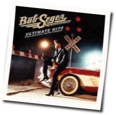 It's You Chords by Bob Seger And The Silver Bullet Band