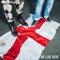 We Live Here Tab by Bob Vylan