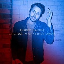 Choose You Chords by Bobby Bazini