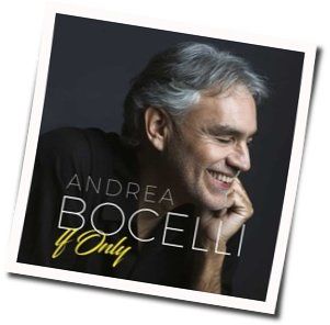 If Only by Andrea Bocelli