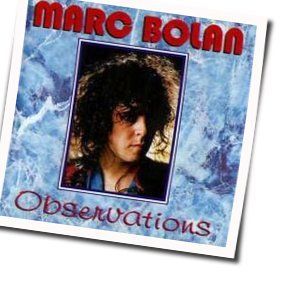 Beyond The Rising Sun Chords by Marc Bolan